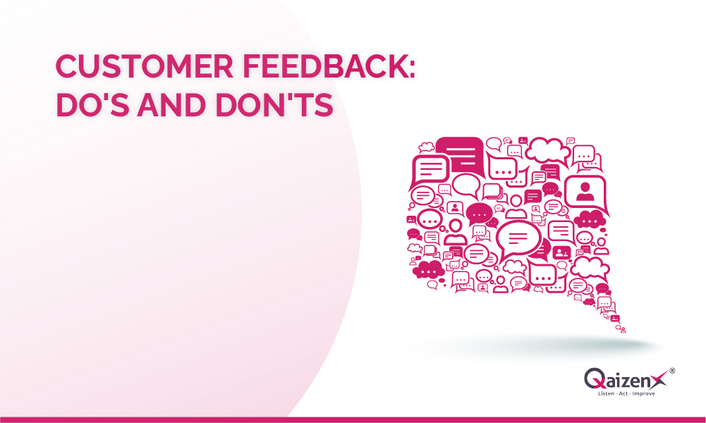 Customer Experience Do's and Don'ts | QaizenX