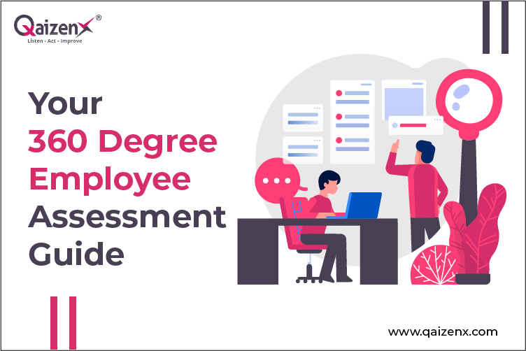 Your 360-Degree Employee Assessment Guide by QaizenX