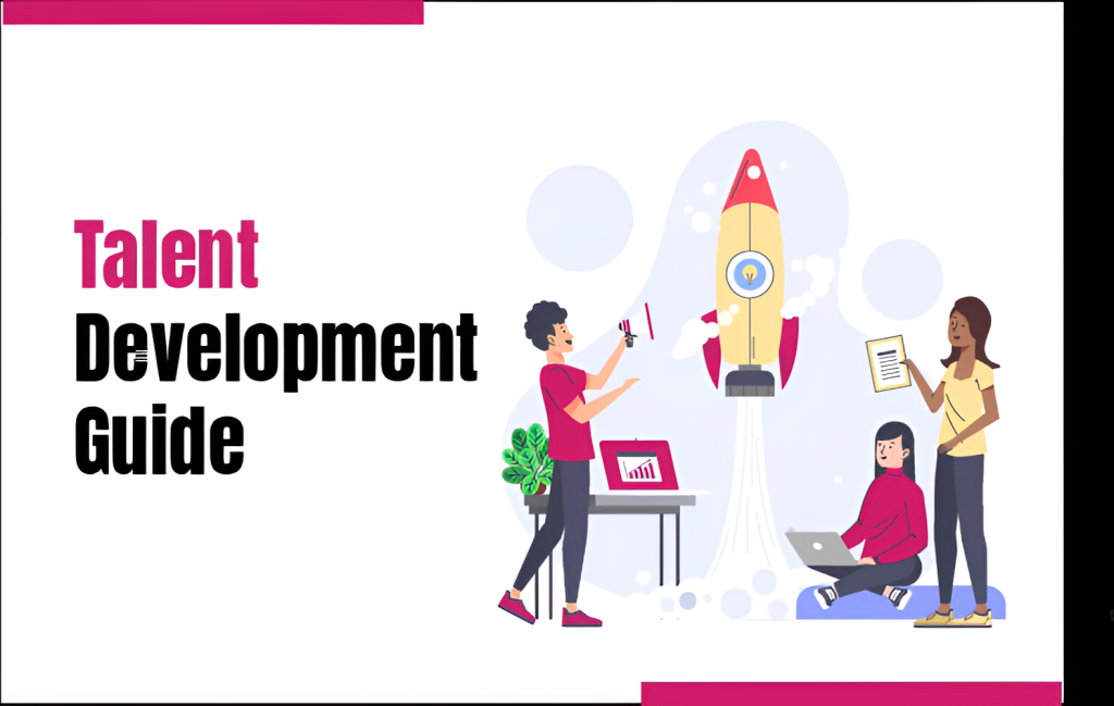 Talent Development Guide